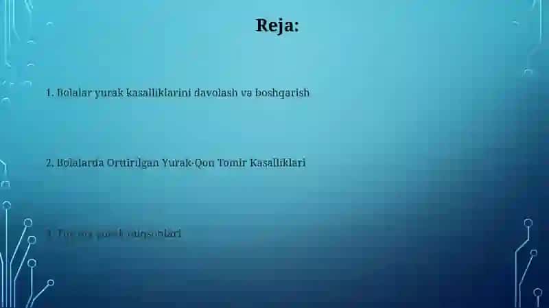 Yurak qon tomir kasalliklari bilan kasallangan bemor bolalar parvarishi 2