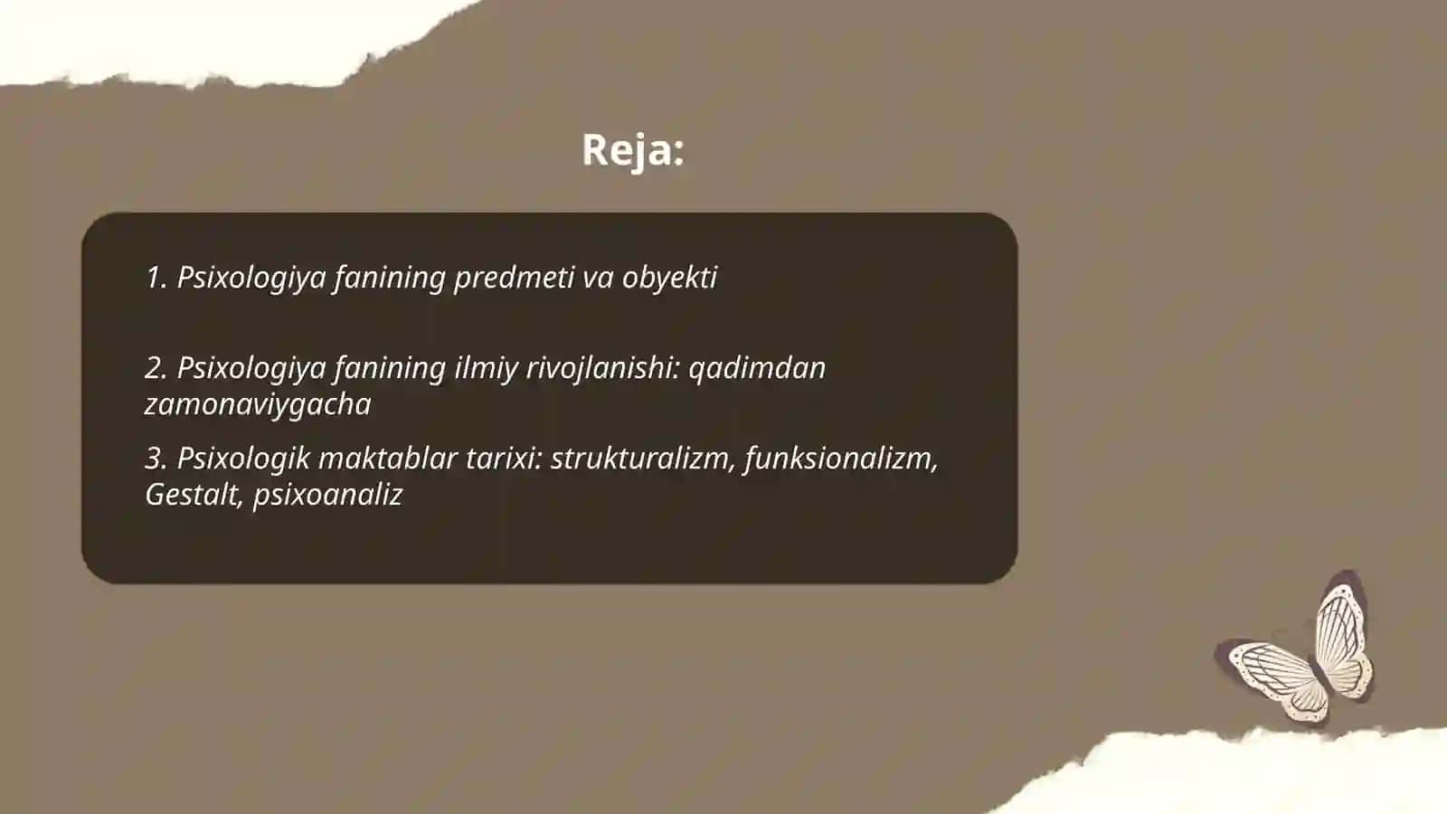 Psixologiya fanining predmeti, rivojlanish tarixi, sohalari tadqiqot metodlari 2