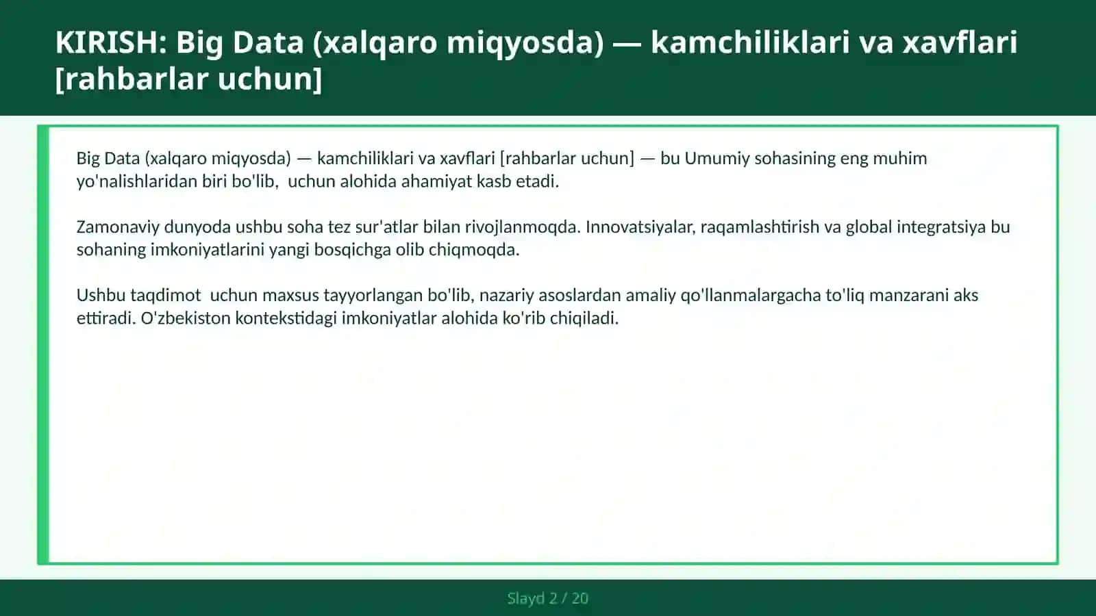 Big Data (XALQARO MIQYOSDA) — KAMCHILIKLARI VA XAVFLARI [RAHBARLAR UCHUN] 2