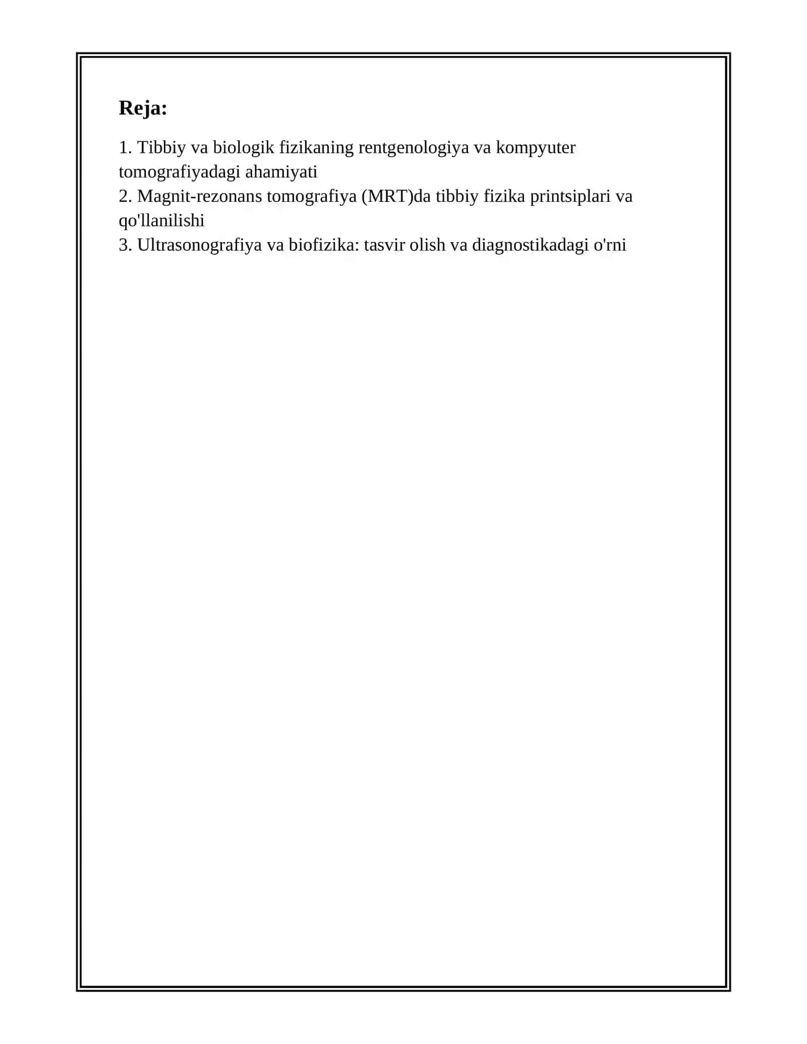 Tibbiy va biologik fizika fanining tibbiyot bilan tibbiyot fani amalyotidagi ahamiyati 2