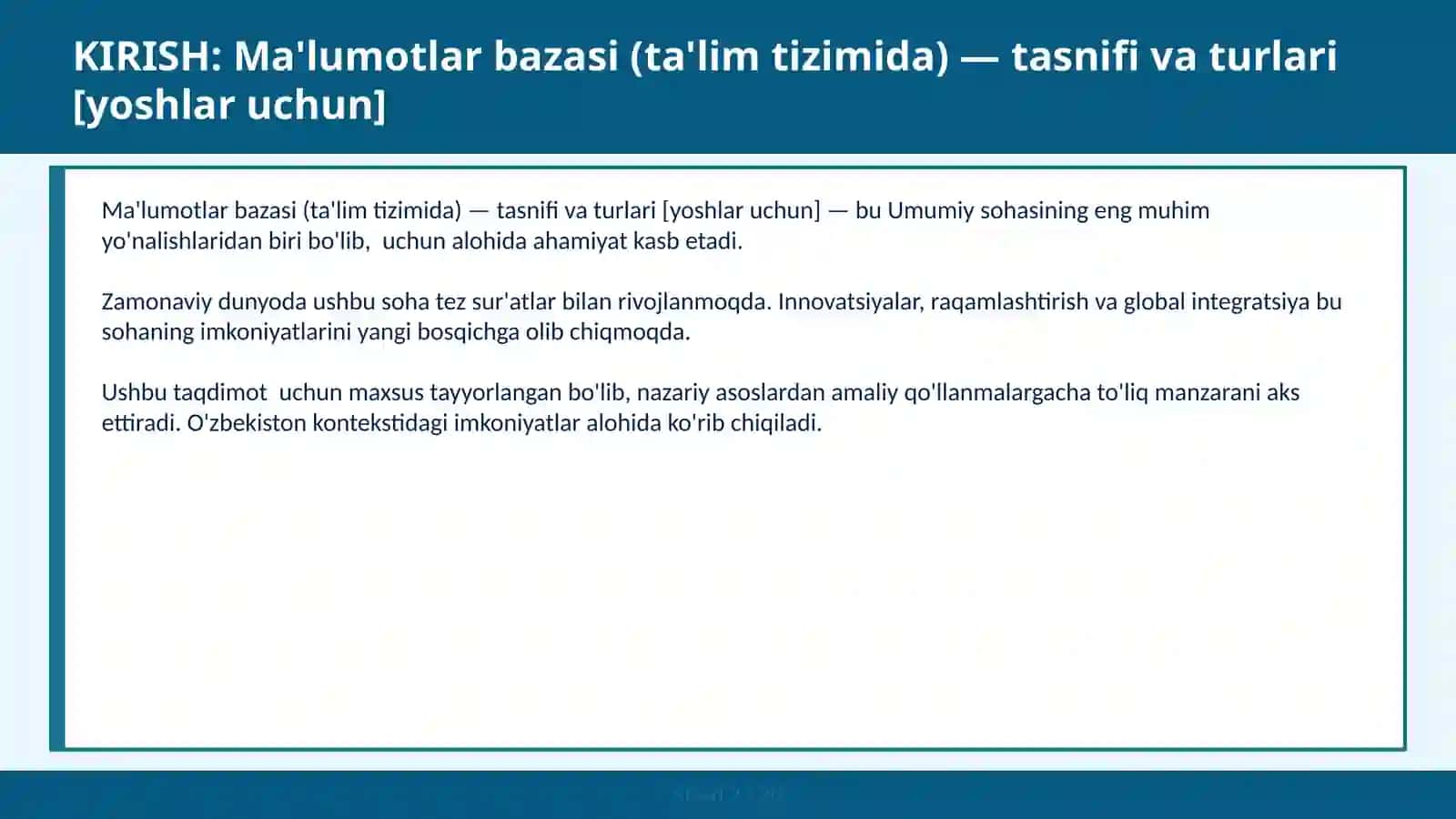 Ma'lumotlar bazasi (ta'lim tizimida) — tasnifi va turlari [yoshlar uchun] 2