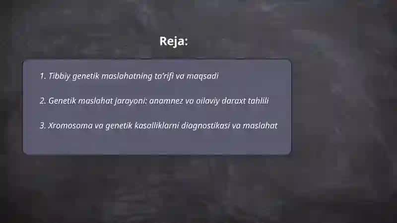 Tibbiy genetik maslahat 2