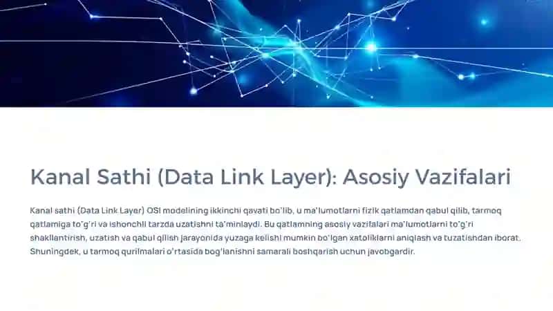 Kanal Sathi (Data Link Layer): Asosiy Vazifalari 2