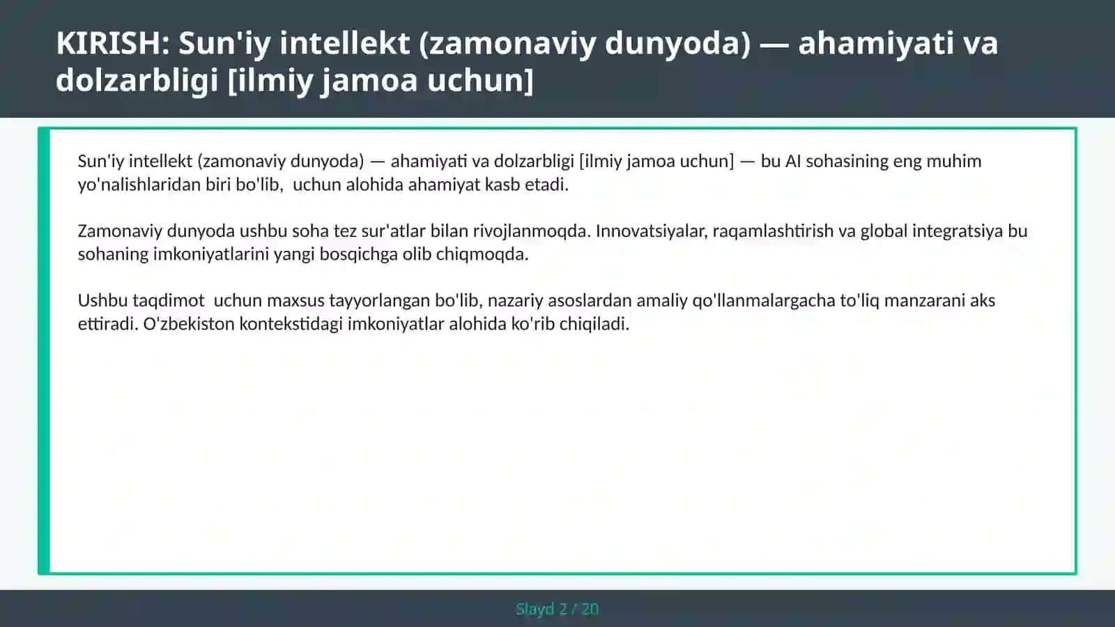 Sun'iy Intellekt (Zamonaviy Dunyoda) — Ahamiyati va Dolzarbligi [Ilmiy Jamoa Uchun] 2