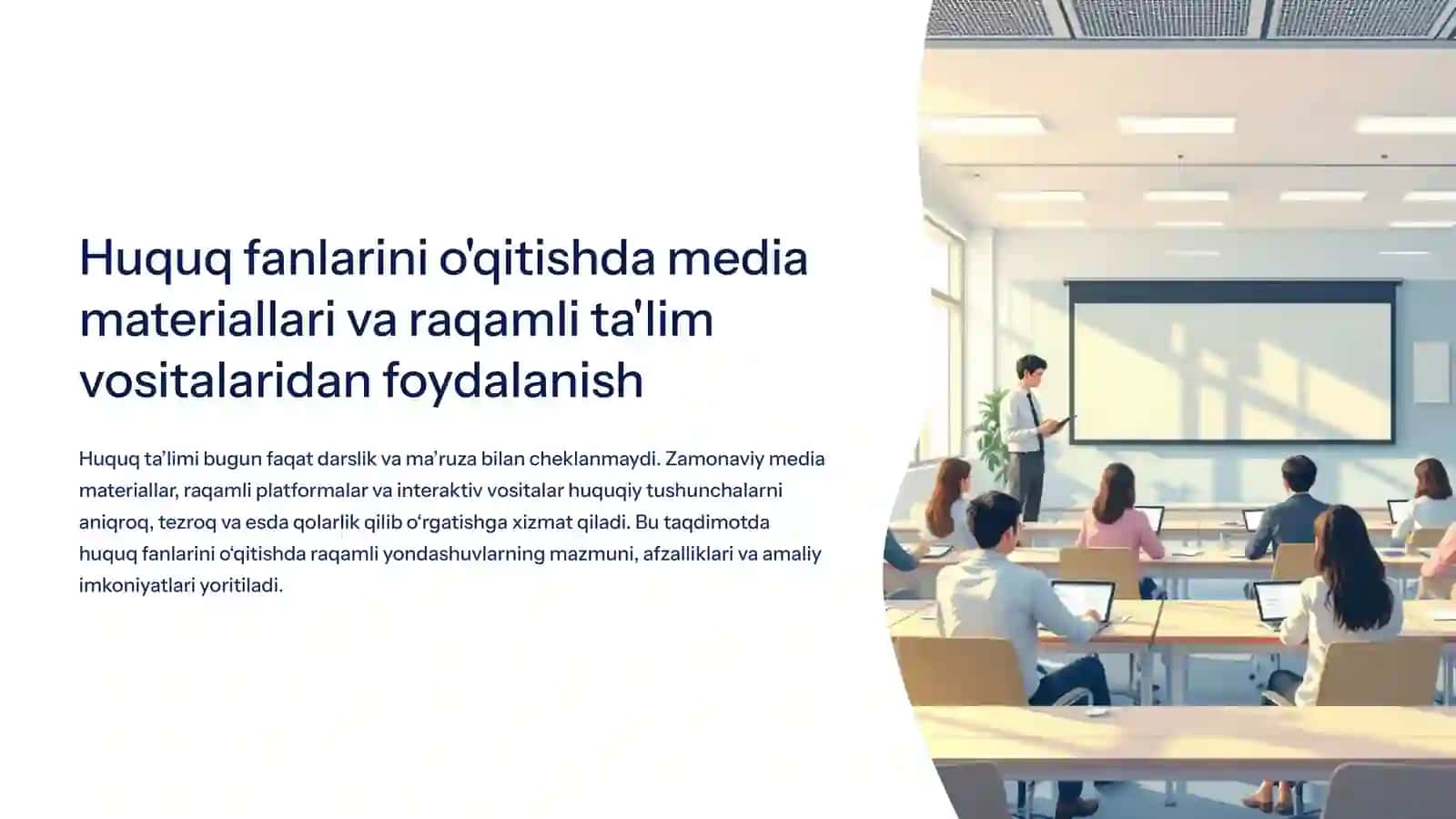 Huquqfanlarini o'qitishda media materiallari va raqamli ta'lim vositalaridan foydalanish 2