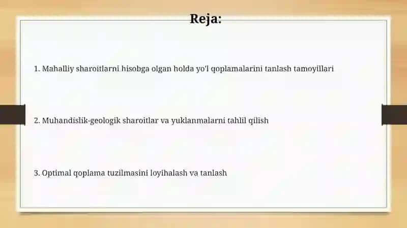 Hududiy sharoitdan kelib chiqib yoʻl toʻshamasi konstruksiyalarini tanlash tamoyillari 2