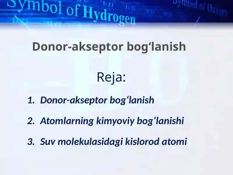 DONOR-AKSEPTOR BOG‘LANISH 2