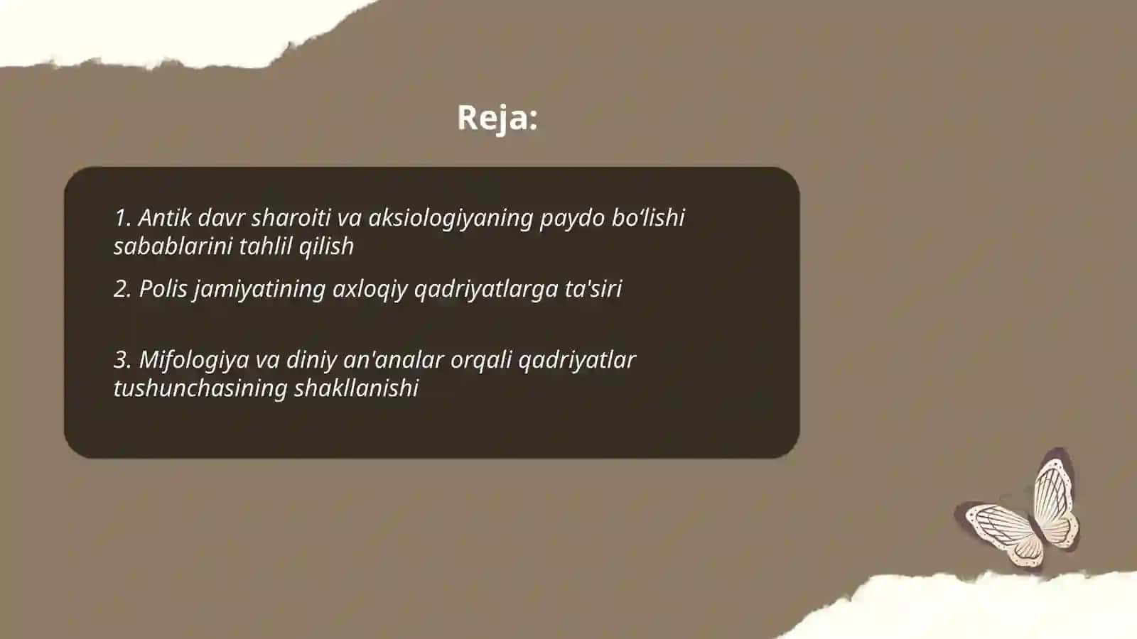 Aksiologiya faninin antik davrda vujudga kelishi sabablari va uni rivojlanish bosqichlari 2
