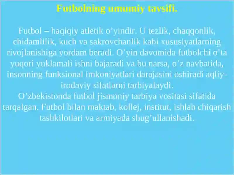 Futbolning umumiy tavsifi 2