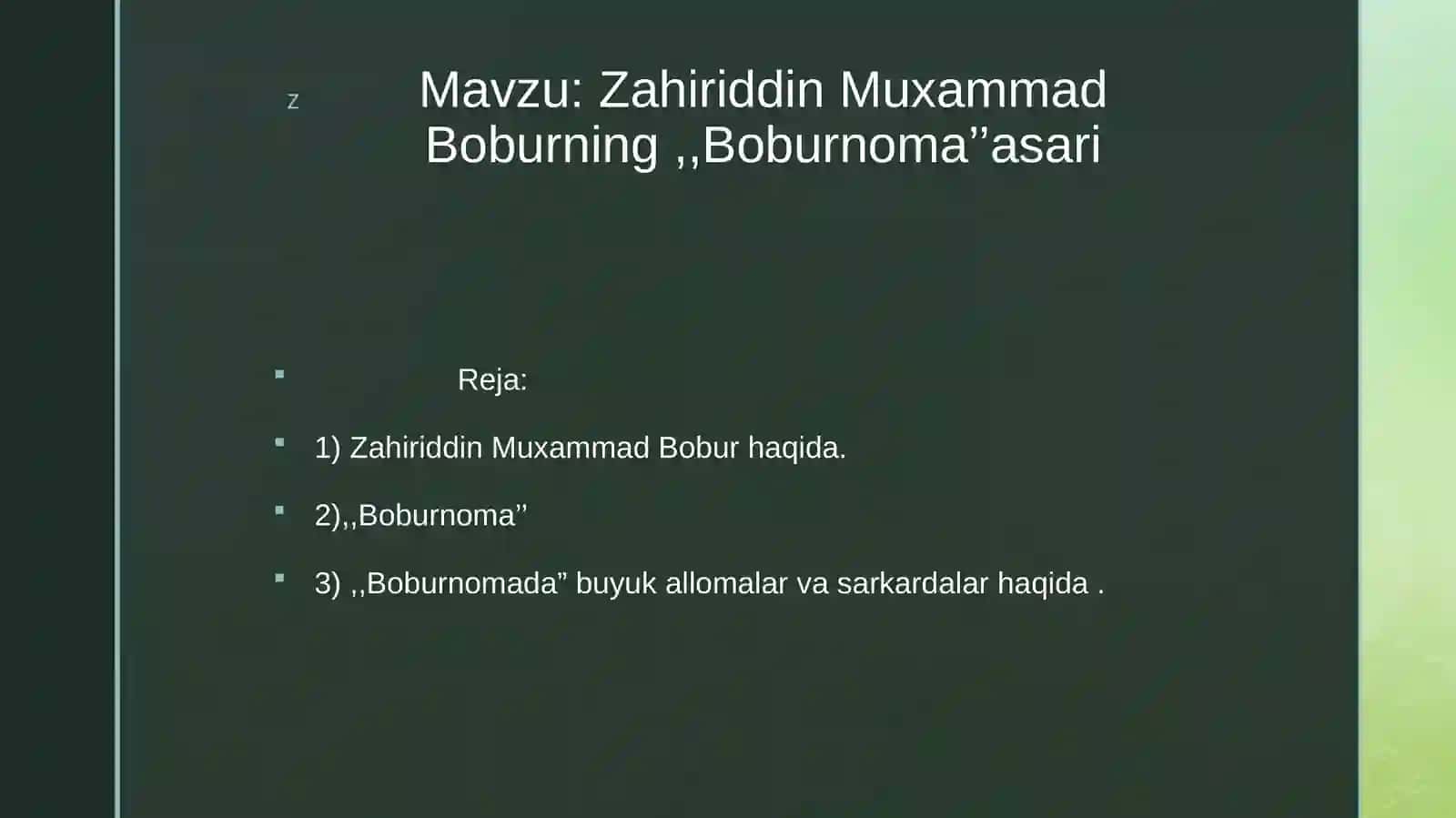 Zahiriddin Muxammad Boburning ,,Boburnoma’’ asari 2