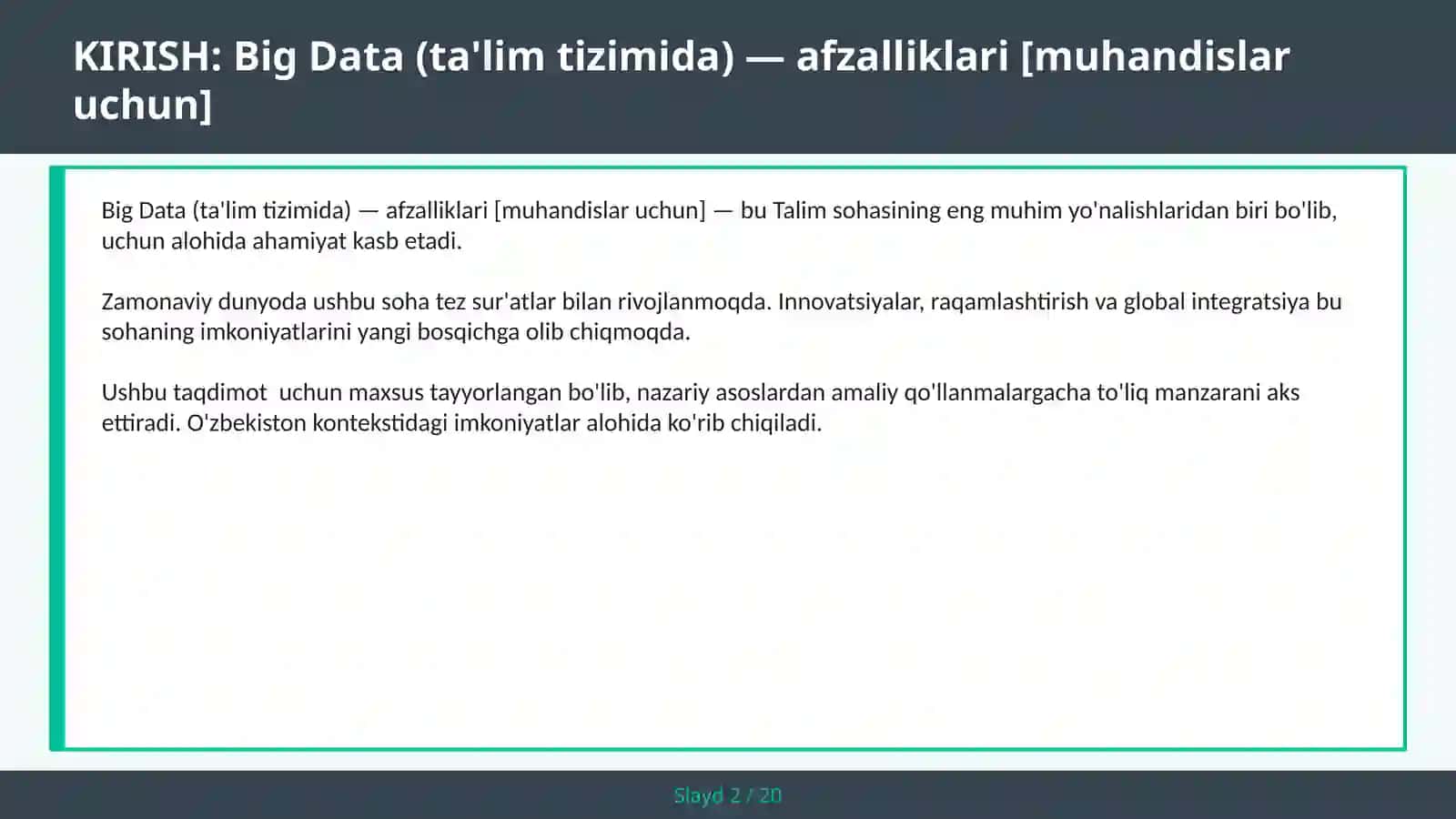 BIG DATA (TA'LIM TIZIMIDA) — AFZALLIKLARI [MUHANDISLAR UCHUN] 2