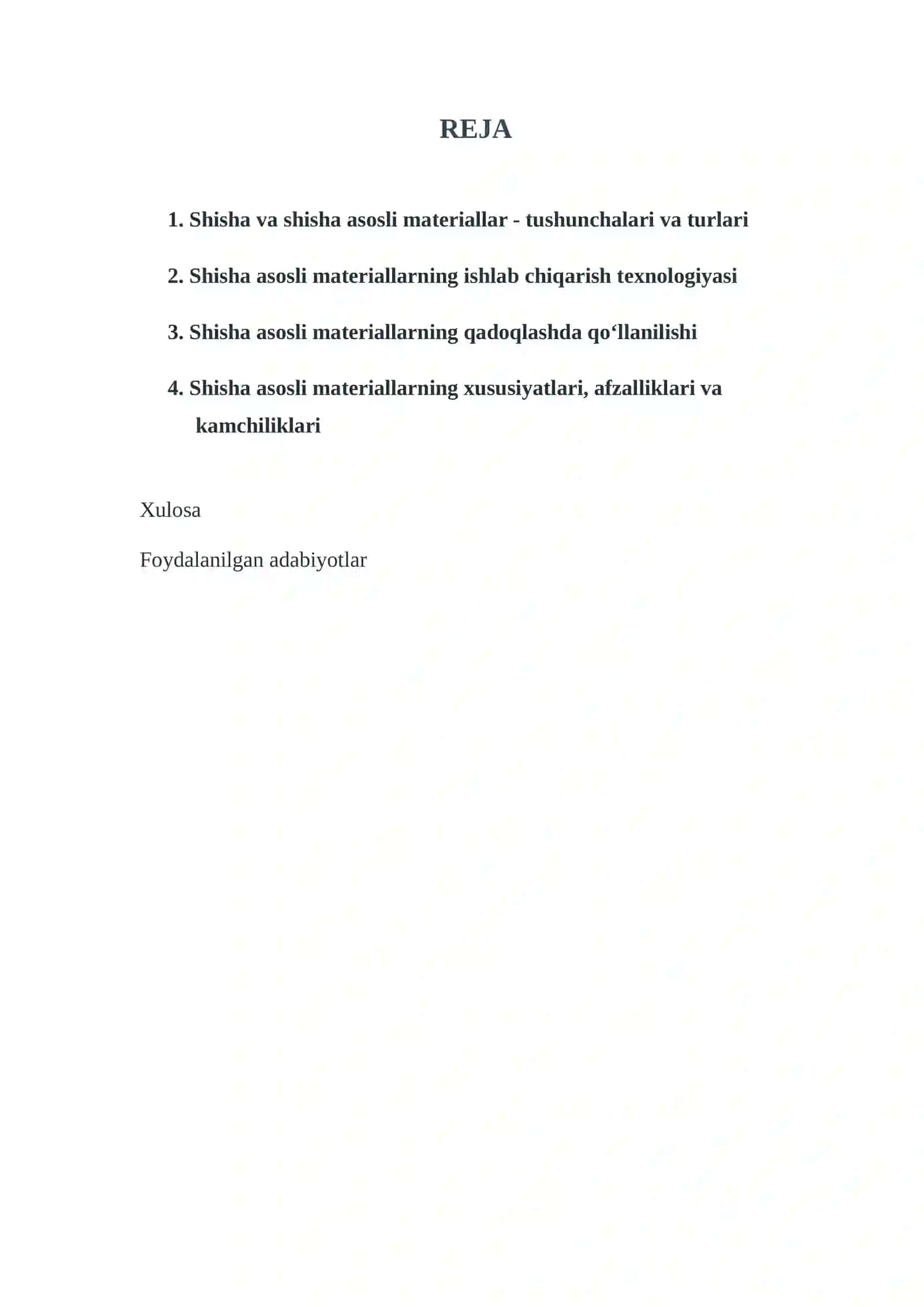 QADOQLASH MAHSULOTLARI TEXNOLOGIYASI SHISHA ASOSLI MATERIALLAR REFERAT 2