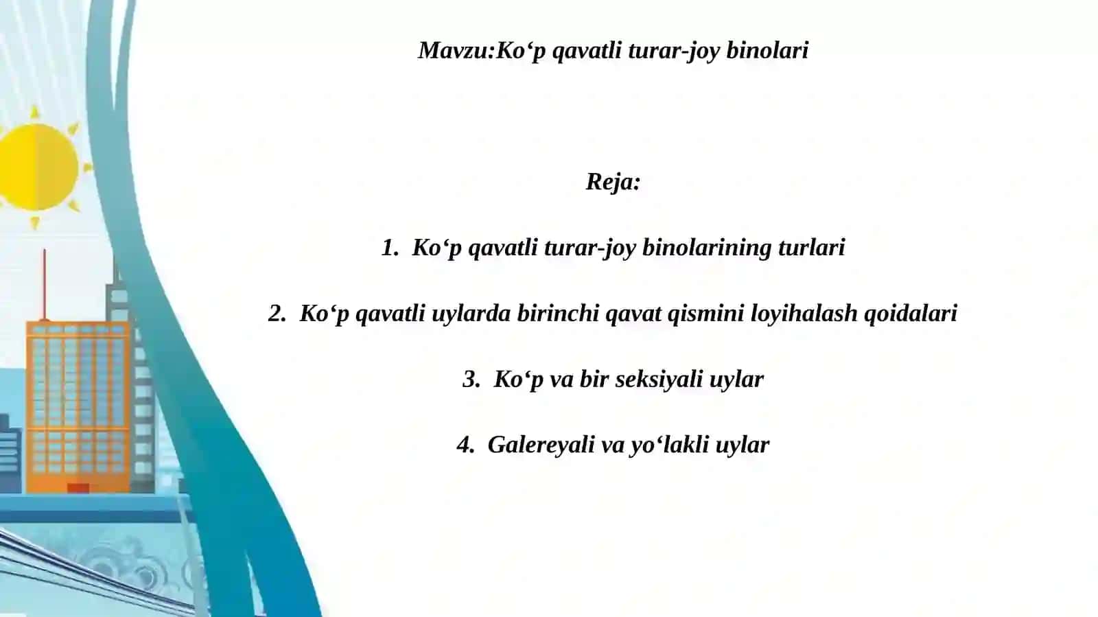 Ko‘p qavatli turar-joy binolari 2