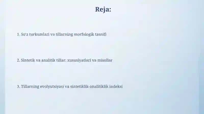 Tillarda so'z turkumlari. Tillarning sintetik va analitik tuzilishi 2
