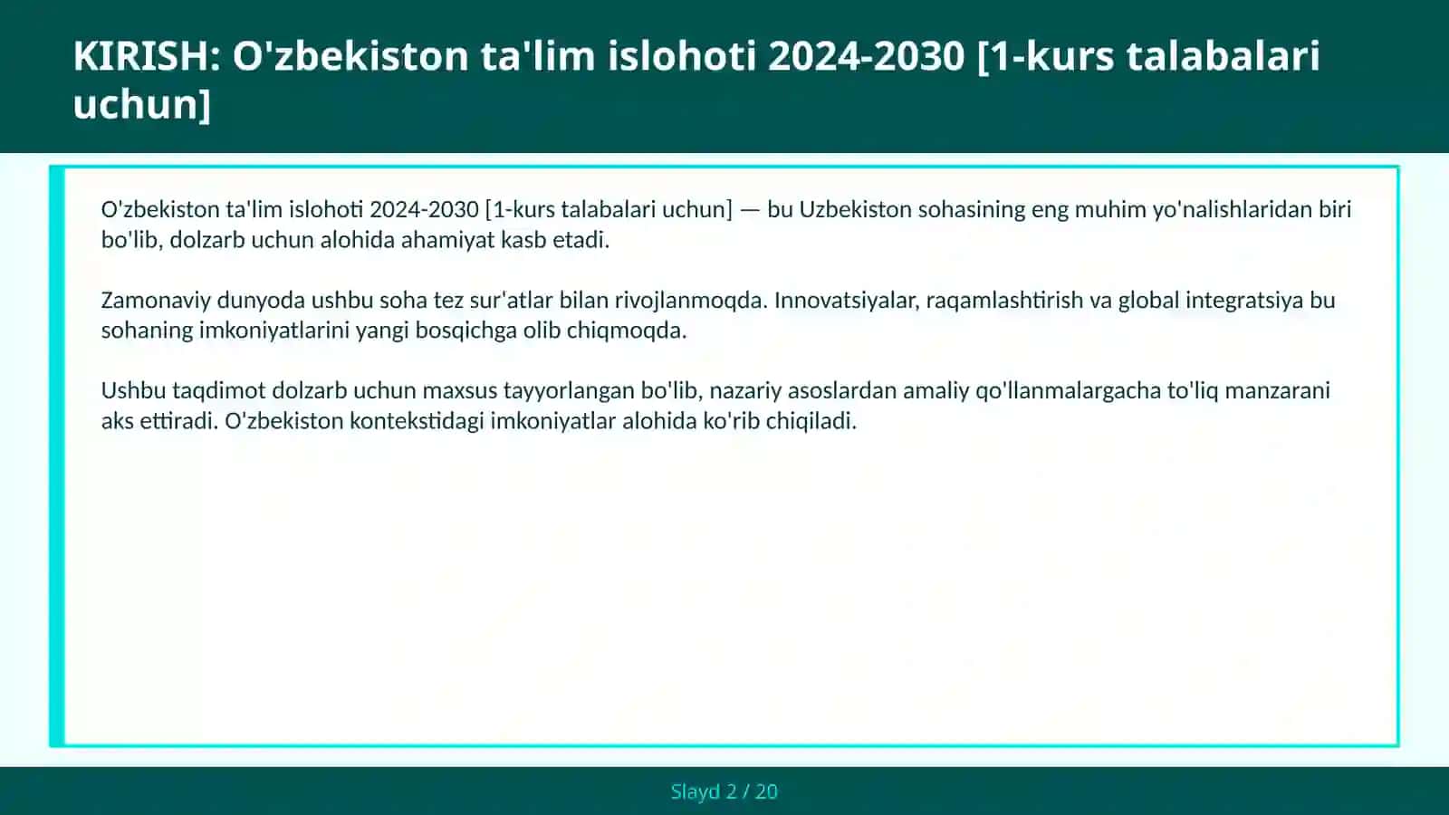 O'zbekiston ta'lim islohoti 2024-2030 [1-kurs talabalari uchun] 2