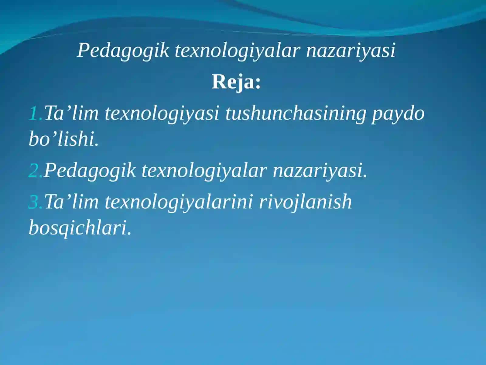 Ta’lim texnologiyalarini rivojlanish bosqichlari 2