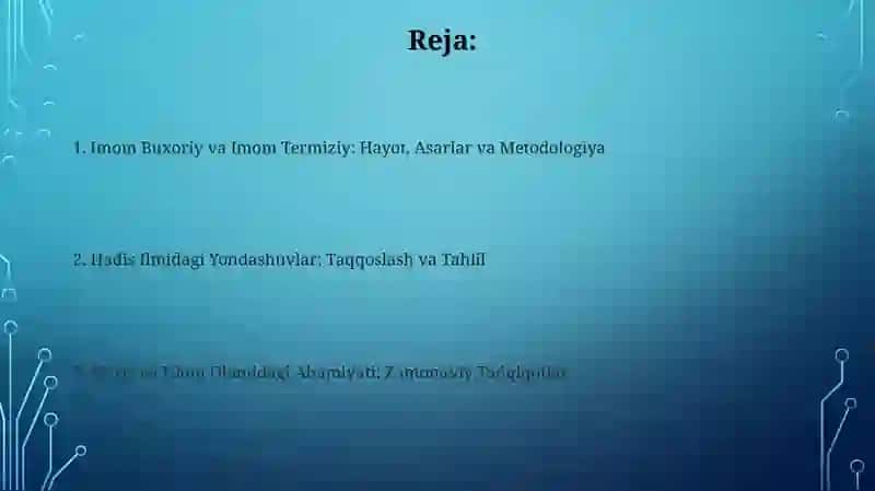 Imom Buxoriy va Imom Termiziyning hadisil miga qo'shgan h issalarining qiyosiy tahlili 2