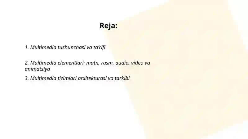 Multimedia texnalogiyalari tushunchasi 2