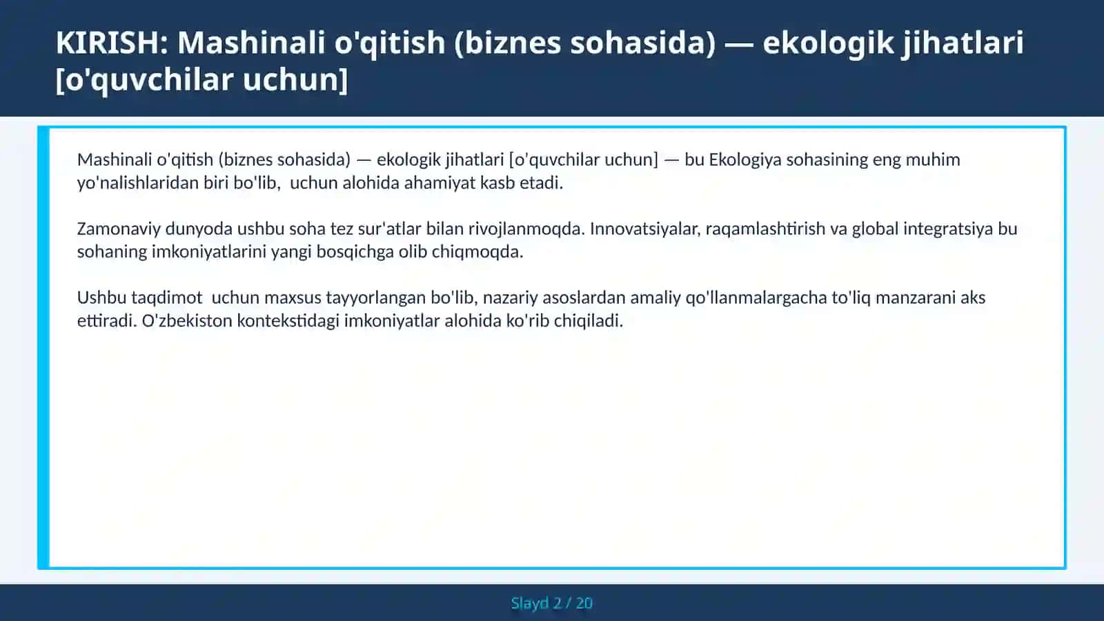 Mashinali o'qitish (biznes sohasida) — ekologik jihatlari [o'quvchilar uchun] 2