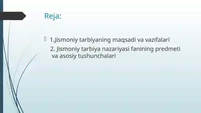 Jismoniy tarbiya fanining maqsadi va vazifalari 2