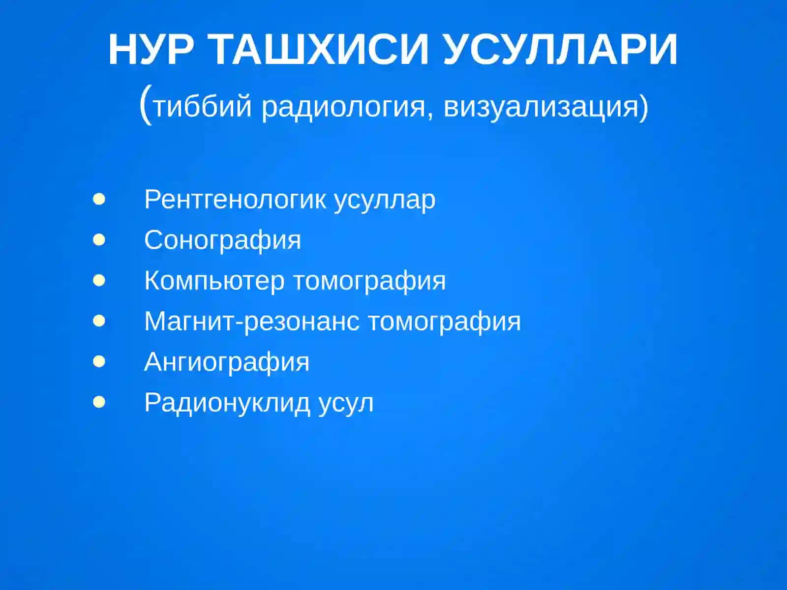 НУР ТАШХИСИ УСУЛЛАРИ 2