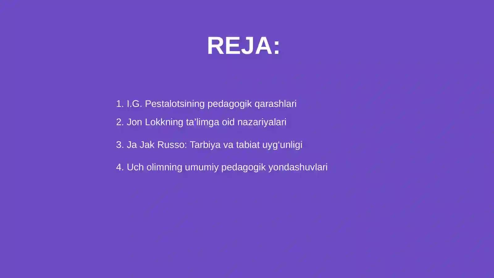 Pestalotsi, Lokk va Ja Jak Russoning ilmiy merosida pedagogik qarashlar tahlili 2