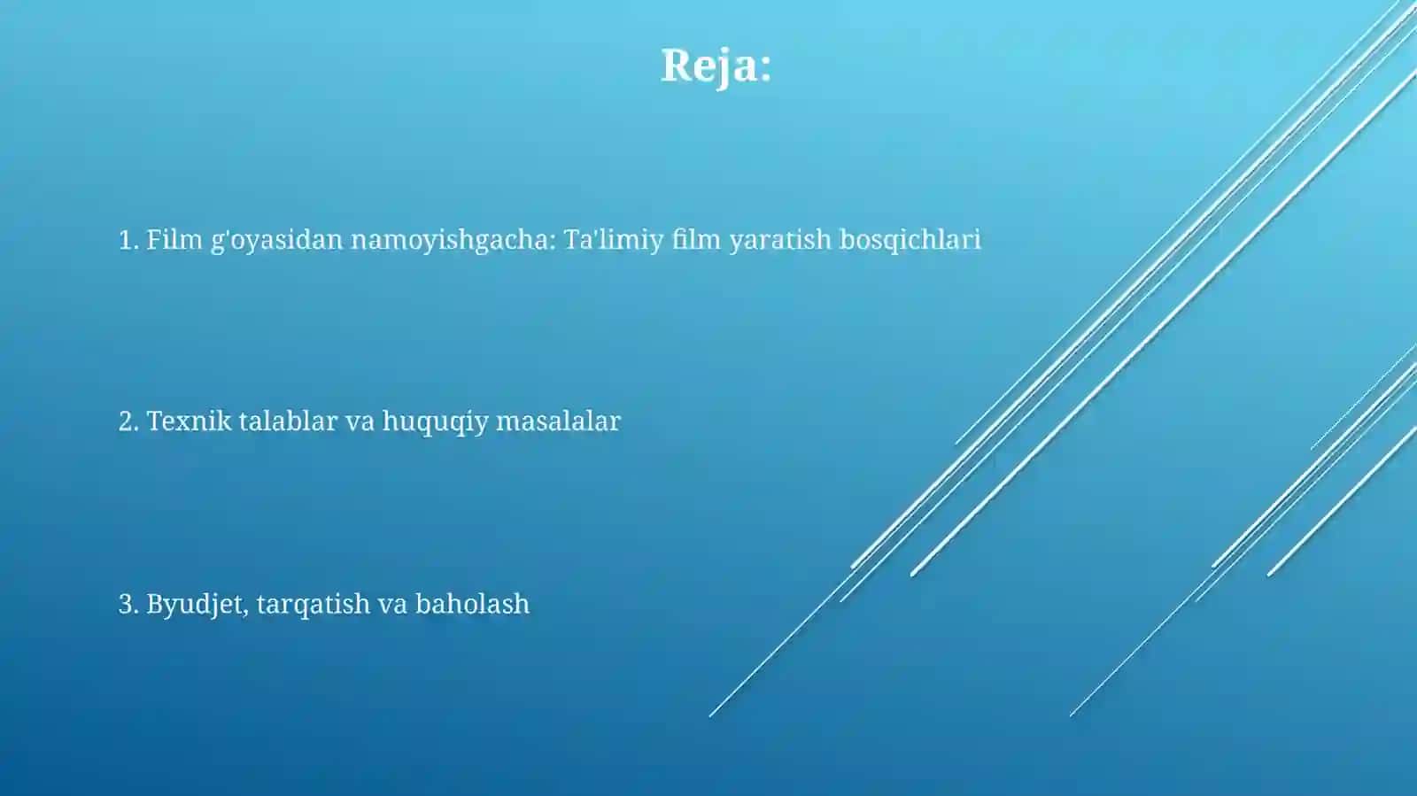 Ta'limiy film yaratish bosqichlari 2