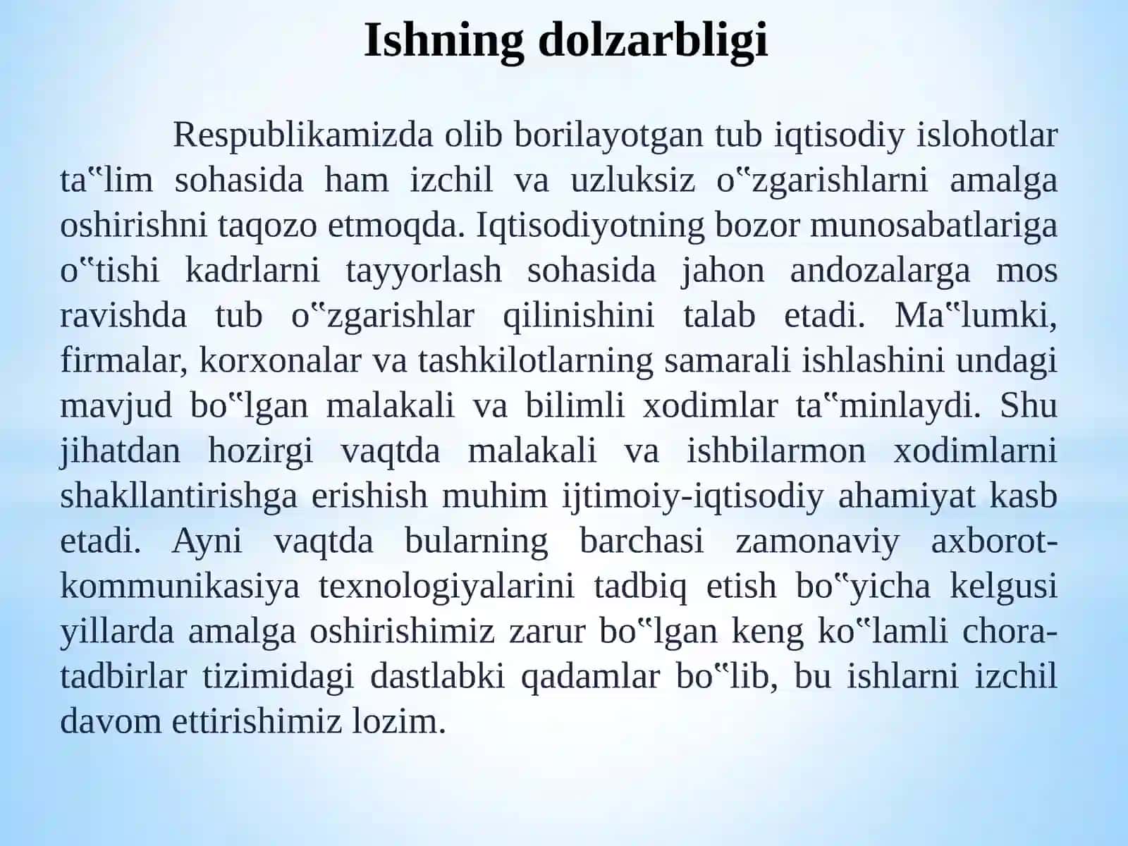 Ta’limning globallashtirilishi so'roiti va texnologiyalardanfoydalanish 2