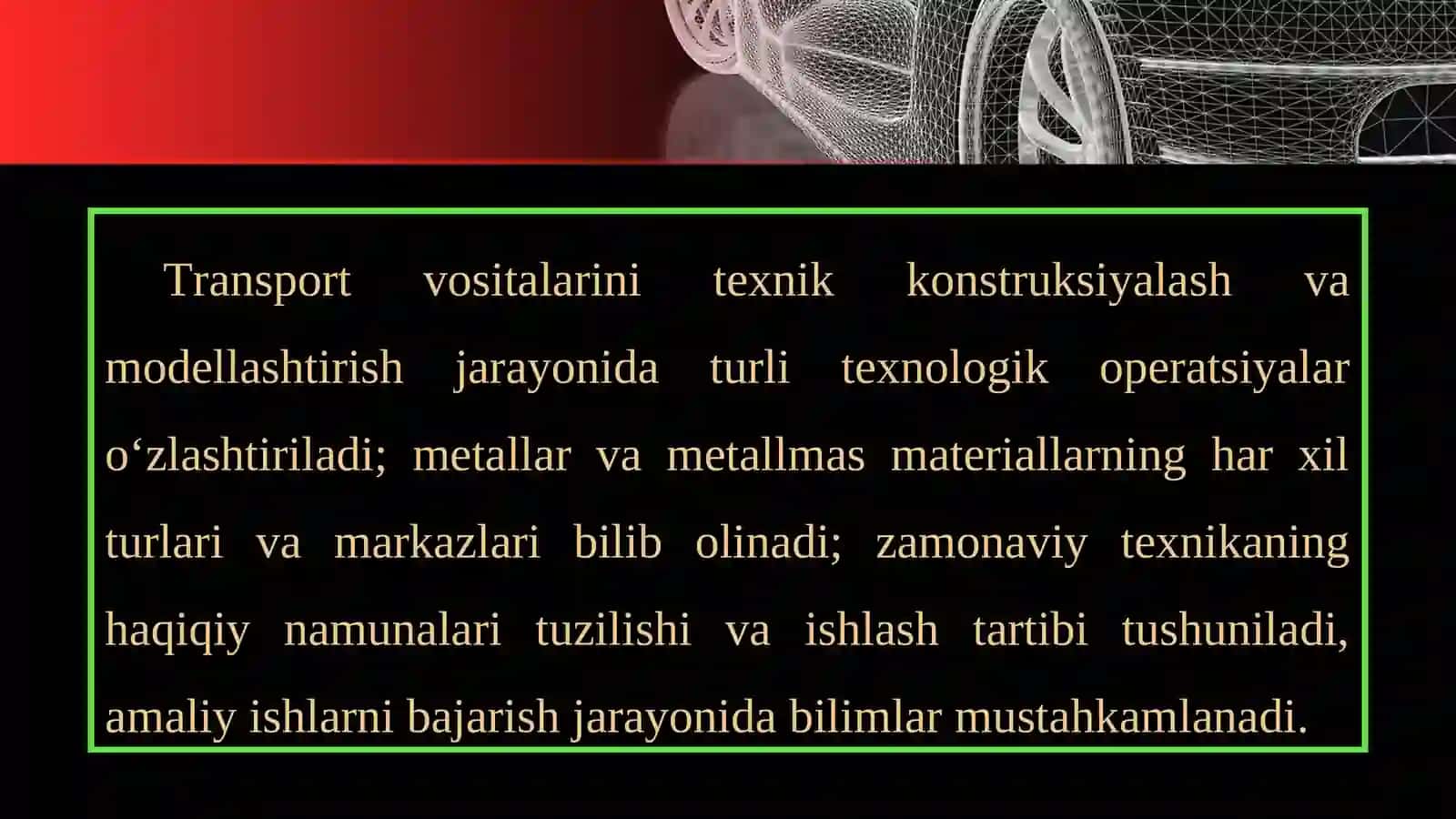 Avtomobilni lohihalash va modellashtirishni oʻrganish 2