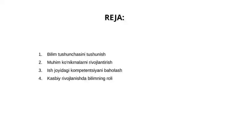 Bilim, ko’nkma va malaka tushunchalari 2