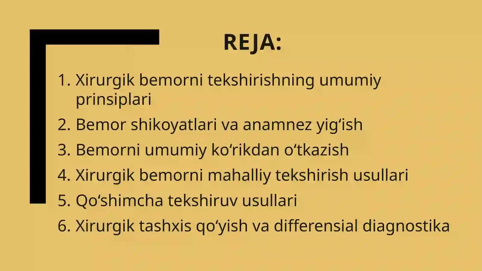 Xirurgik bemorlarni tekshirish qoidalari. Bemorlarni tekshirishning asosiy usullari 2
