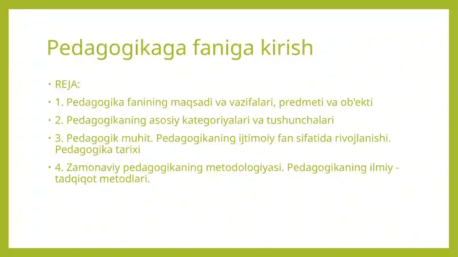 Pedagogikaga faniga kirish 2