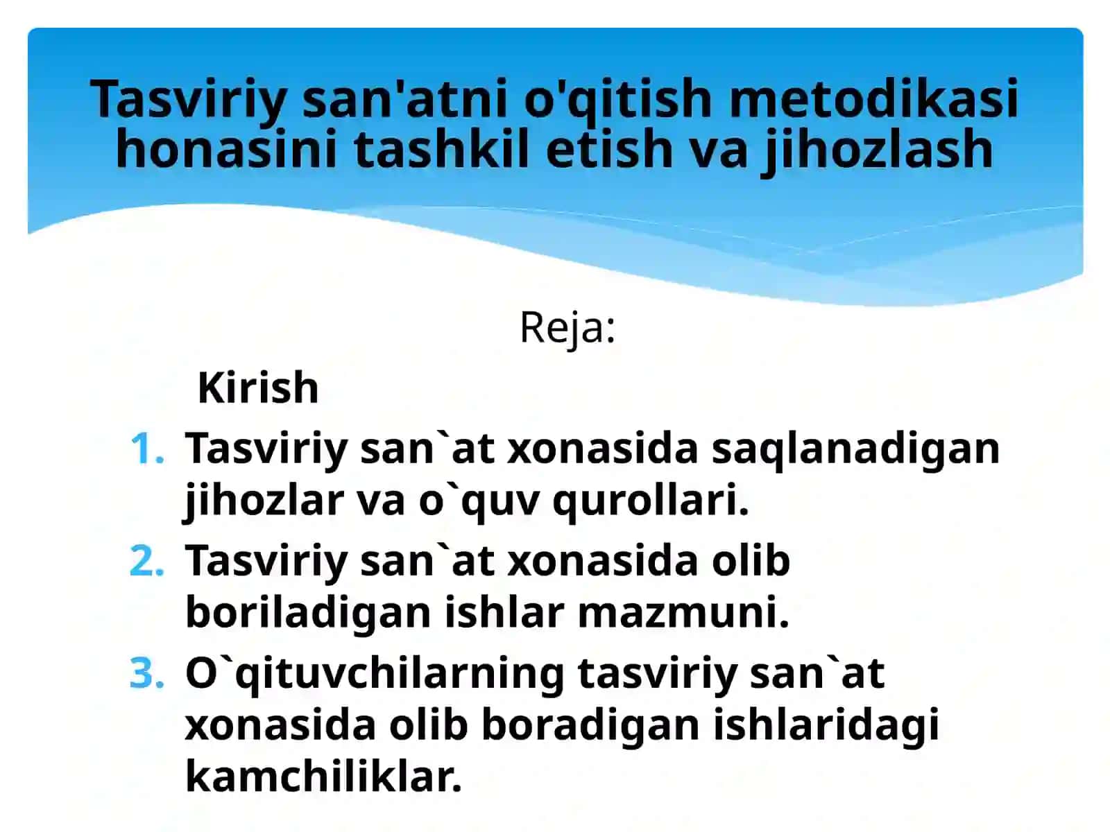 Tasviriy san'atni o'qitish metodikasi honasini tashkil etish va jihozlash 2