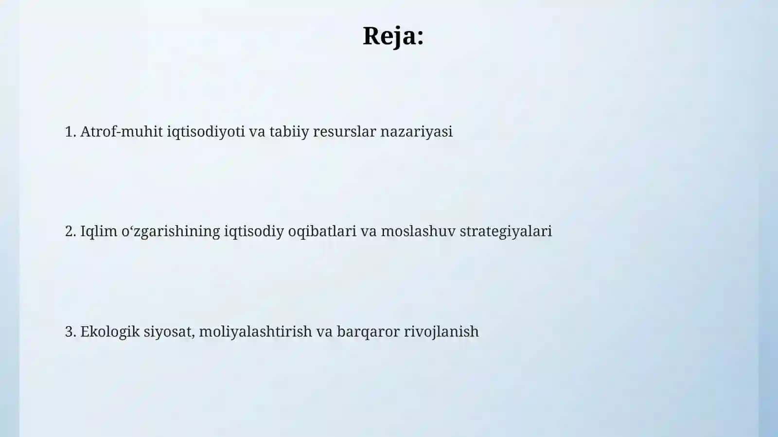 Atrof-muhit iqtisodiyoti va iqlim o‘zgarishi: nazariy asoslar va maqsadlar 2