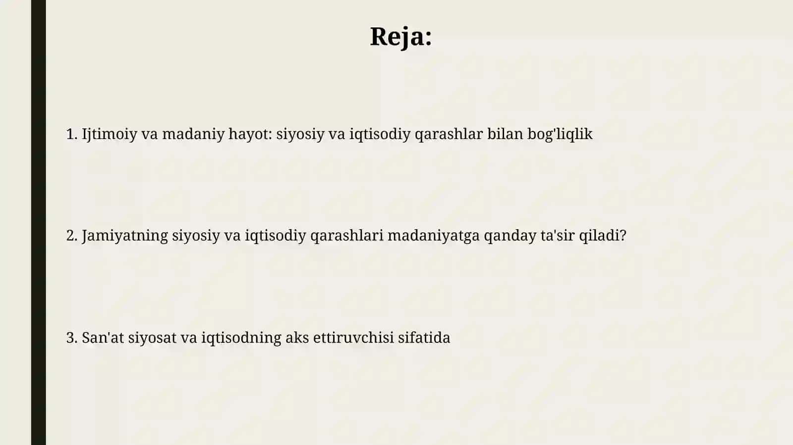 ijtimoiy va madaniy turmush, jamiyat siyosiy va iqtisodiy qarashlar bilan uzviyligi. San’at 2