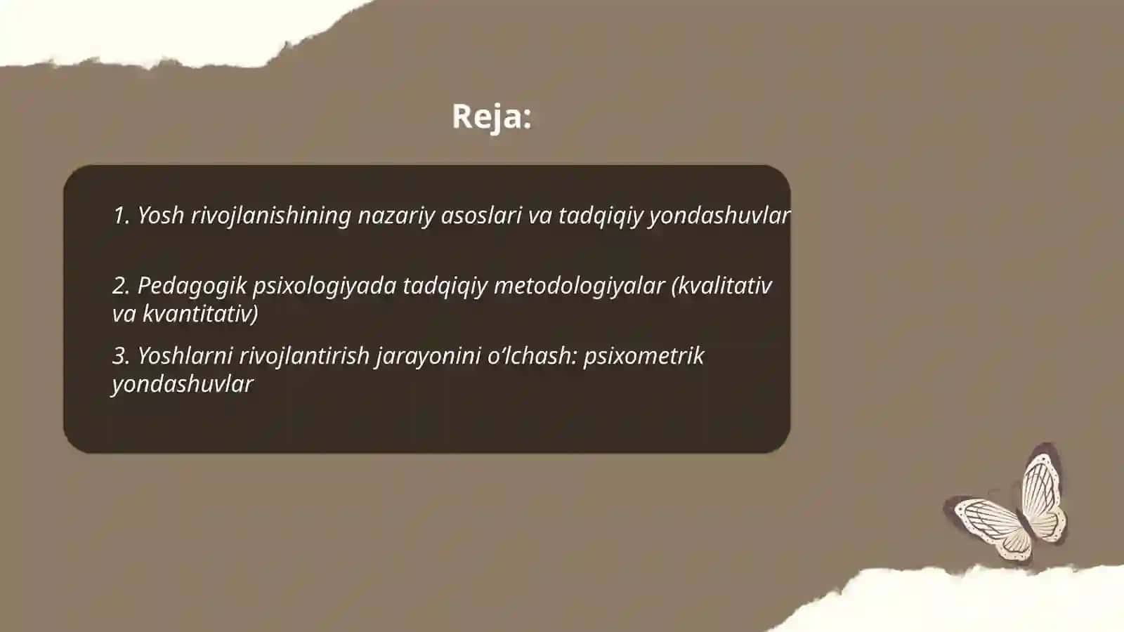 Yosh va pedagogik psixologiyaning tadqiqiy asoslari 2