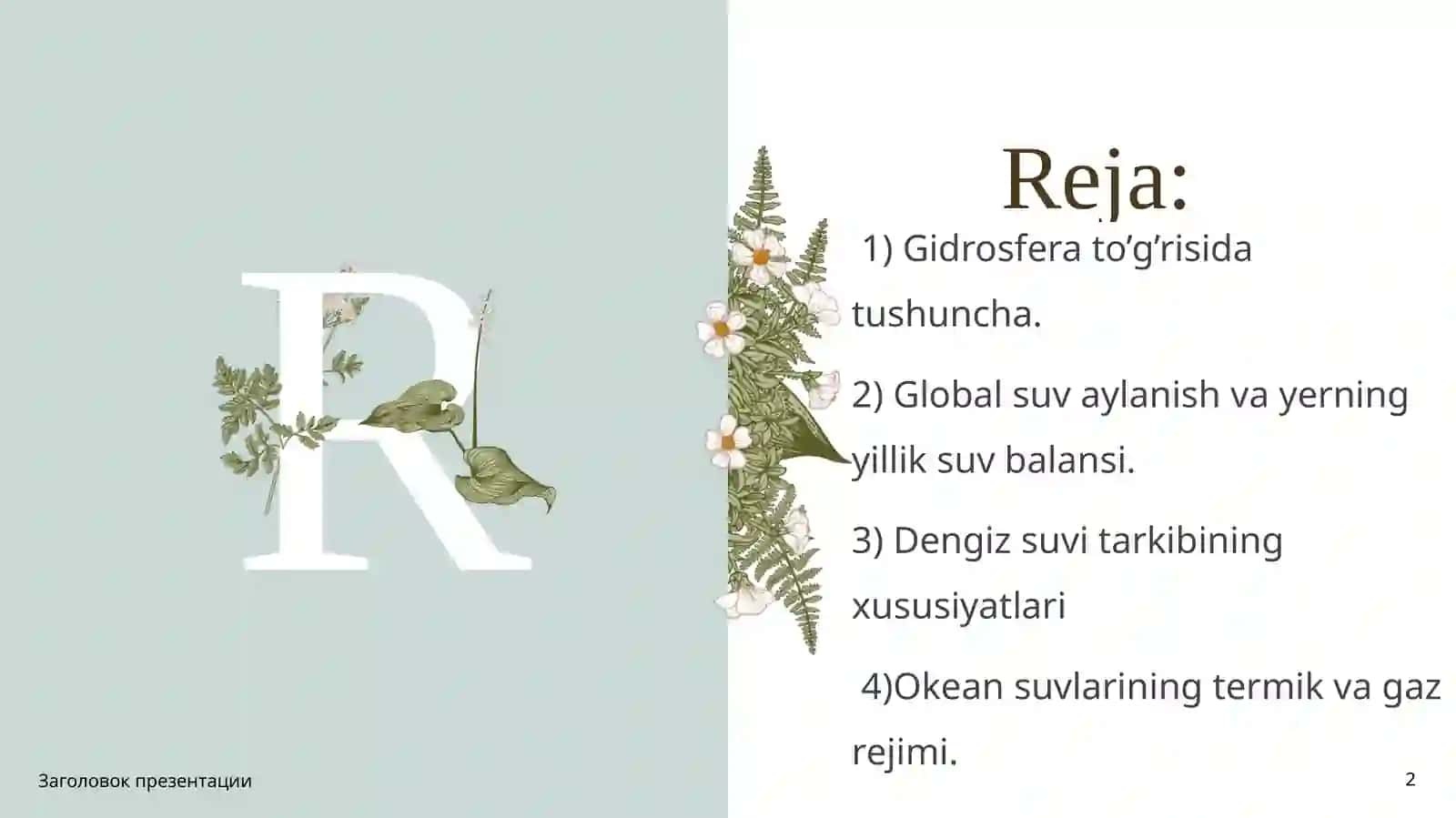 Gidrosfera va uning tarkibiy qismlari. 2