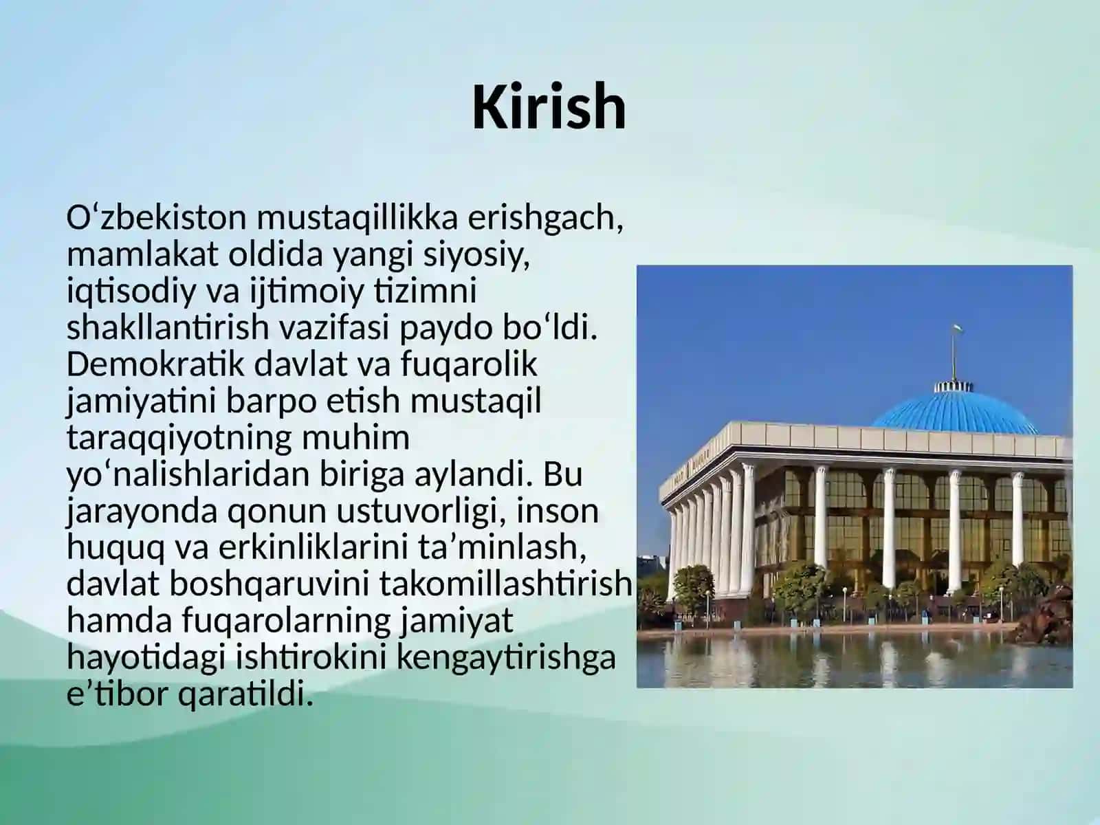 Mustaqil O‘zbekistonda demokratik islohotlar va fuqarolik jamiyati qurilishi 2