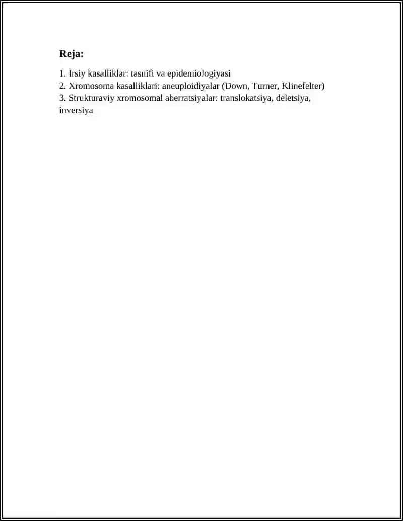 IRSIY KASALLIKLAR XROMOSOMA VA GEN KASALLIKLARI.TIBBIY GENETIK MASALALAR 2