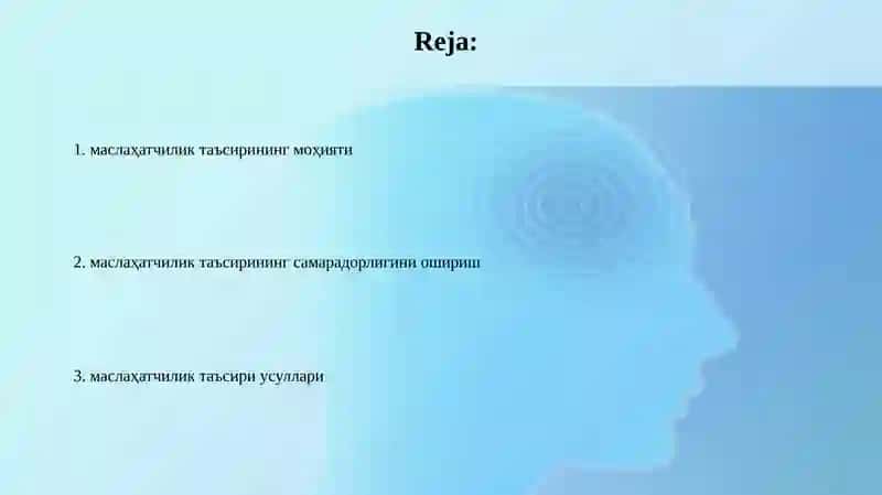 маслаҳатчилик таъсирининг моҳияти 2