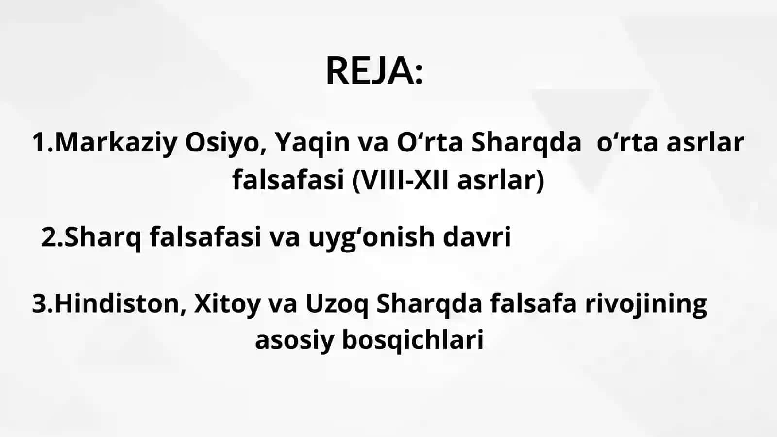 O‘RTA ASR SHARQ FALSAFASI VA UYG‘ONISH DAVRI XUSUSIYATLARI 2