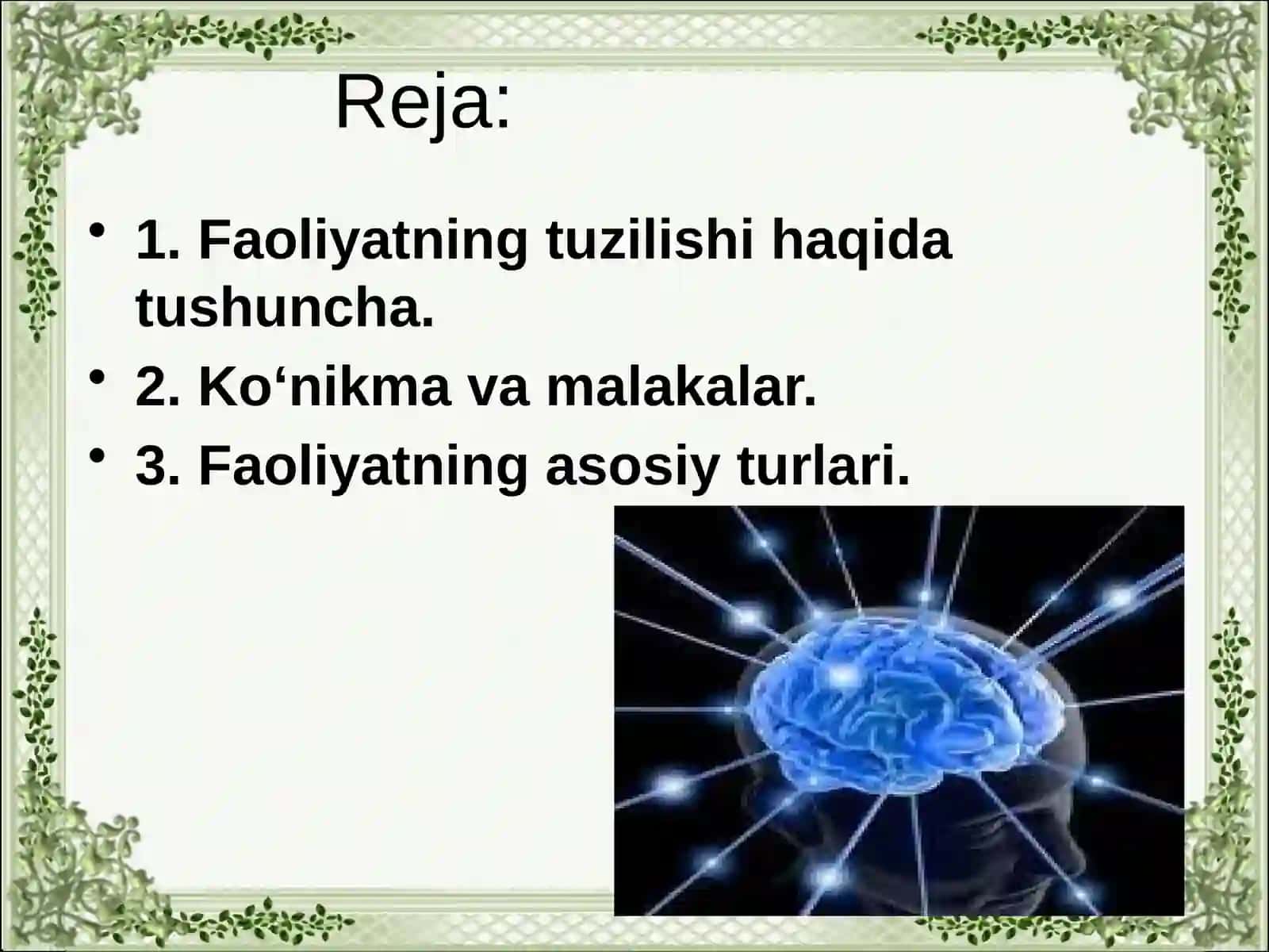 FAOLIYAT TUZILISHI PSIXOLOGIK XUSUSIYATLARINI TATQIQ ETISH 2