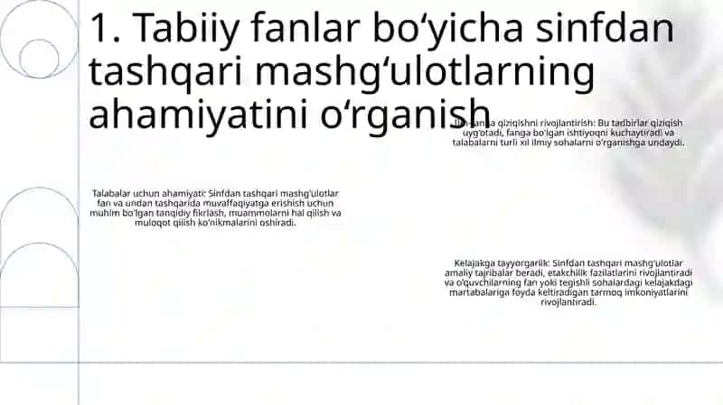 Tabiiy Fanlarda Sinfdan Tashqari Mashg'Ulotlarni Maqsadi, Vazifalari 2