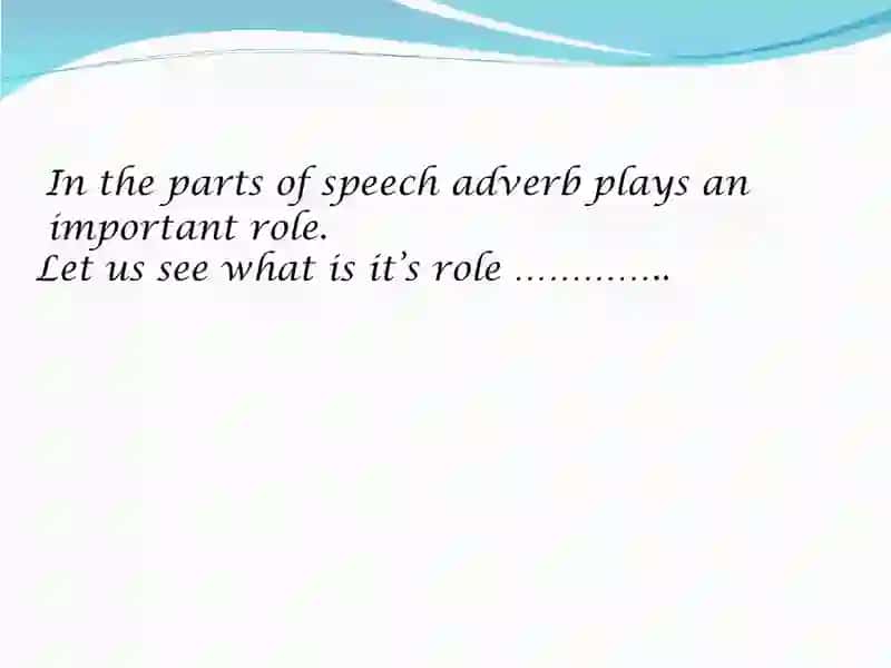 Adjectives and Adverbs 2