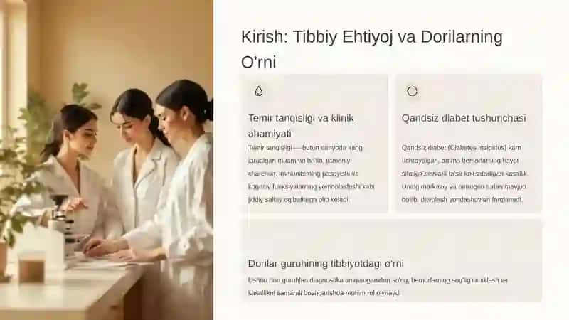 Temir saqlovchi dori vositalarining qiyosiy tahlili va qandsiz diabetni davolashda ishlatiladigan dorilar 2