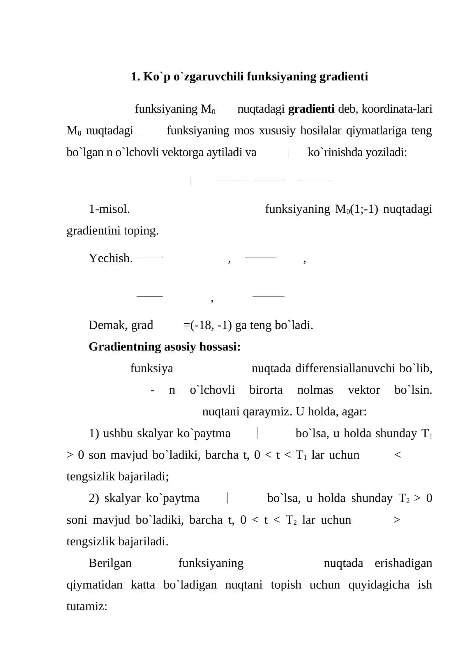 Ko`p o`zgaruvchili funksiyaning differensial hisobi. Aniq integral     Reja:   1.Ko`p o`zgaruvchili funksiyaning gradienti 2.Aniq integral 2