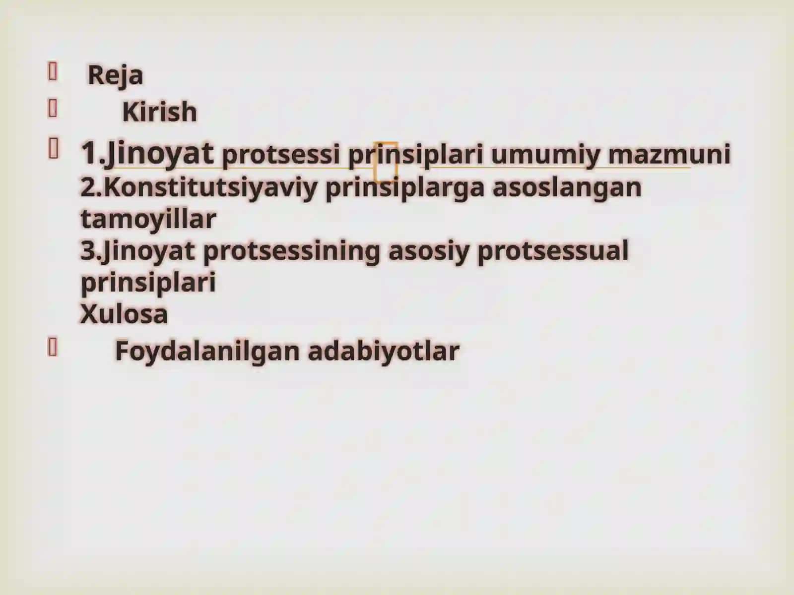 Jinoyat protsessi prinsiplari va ularning axamiyati 2