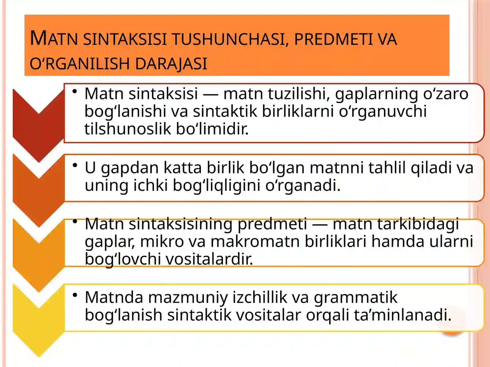 Matn sintaksisi tushunchasi, predmeti va o‘rganilish darajasi.pptx 2