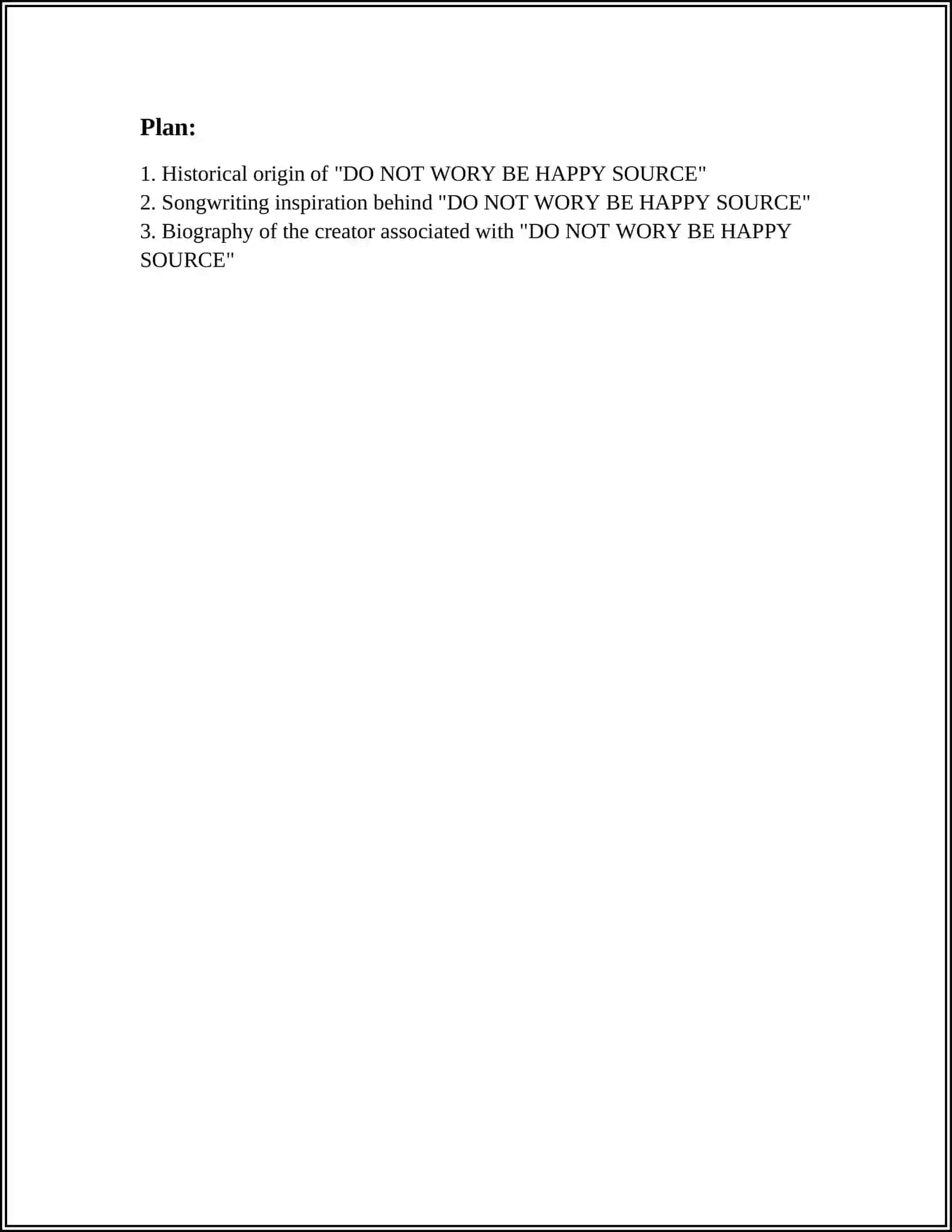 DO NOT WORY BE HAPPY SOURCE 2