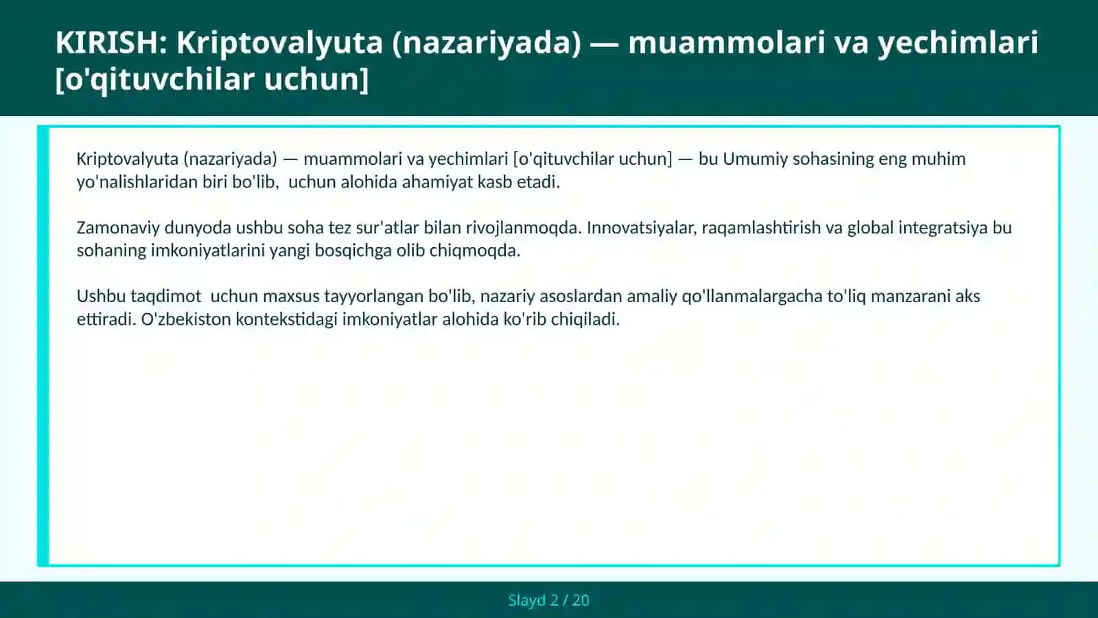 Kriptovalyuta (nazariyada) — muammolari va yechimlari [o'qituvchilar uchun] 2